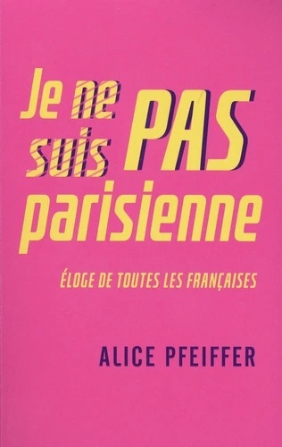 Je ne suis pas Parisienne