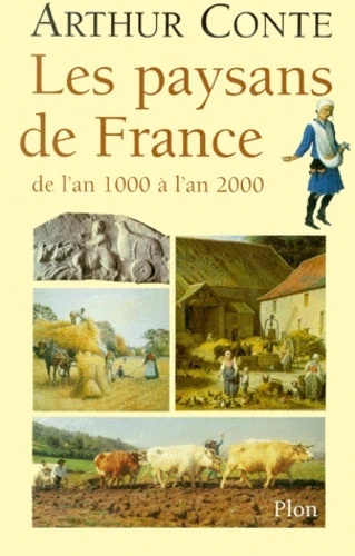 Les paysans de France - De l'an 1000 à l'an 2000