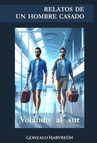 Relatos de un hombre casado