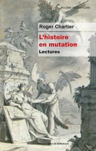 L Histoire en mutation - Lectures
