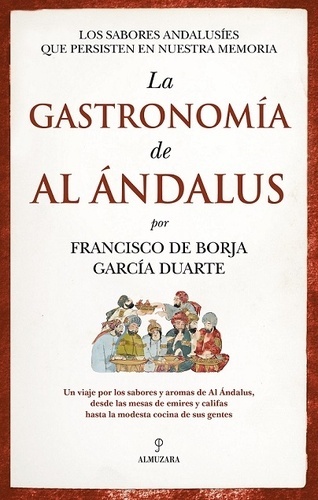 La gastronomía de Al Ándalus