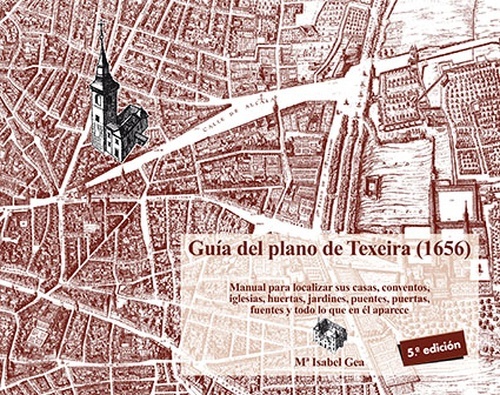 Madrid. Guía del Plano de Texeira