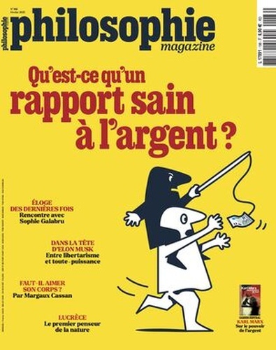 Philosophie Magazine N  186, janvier 2025- Qu'est-ce qu un rapport sain à l argent ?
