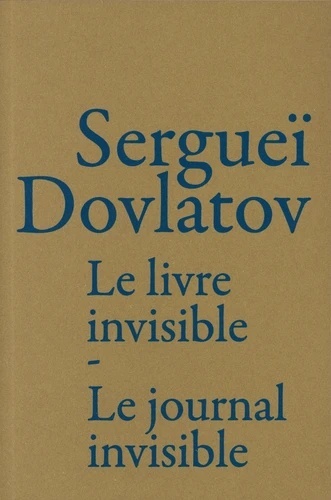 Le Livre invisible ; Le Journal invisible