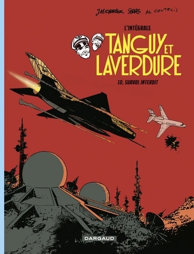 Tanguy et Laverdure L'intégrale Tome 10