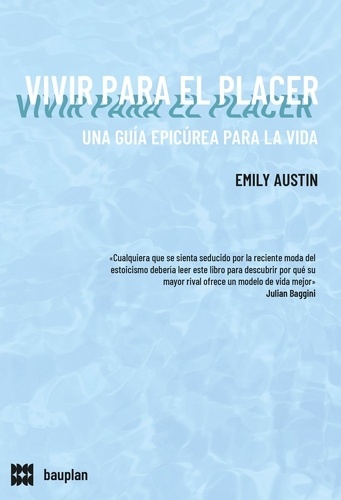 Vivir para el placer