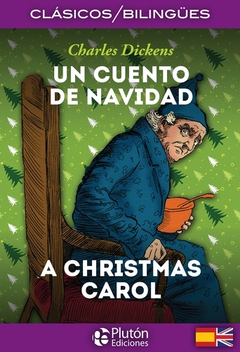 Un Cuento de Navidad / A Christmas Carol