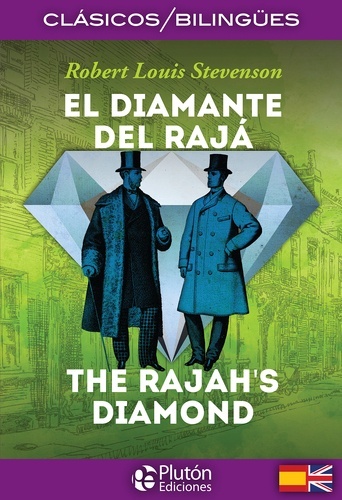 El Diamante del Rajá / The Rajah s Diamond