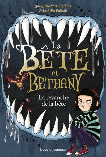 La Bête et Bethany Tome 2