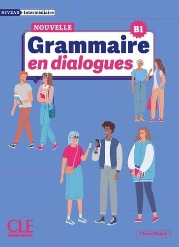 La nouvelle Grammaire en dialogues  Niveau Intermediaire