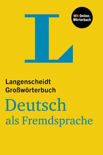 Langenscheidt Grosswörterbuch Deutsch als Fremdsprache, m. Buch, m. Online-Zugang