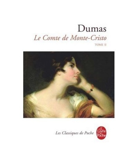 Le Comte De Monte-Cristo. Tome 2