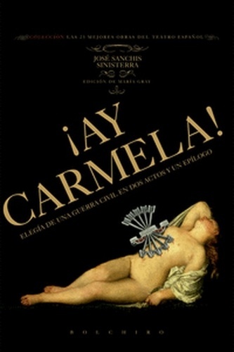 ¡Ay Carmela!