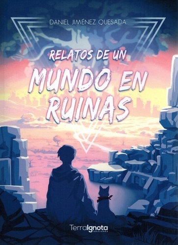 Relatos de un mundo en ruinas