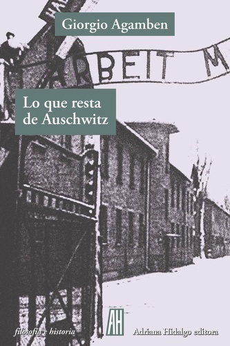 Lo que resta de Auschwitz