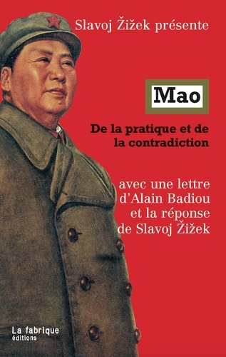 Mao, de la pratique et de la contradiction