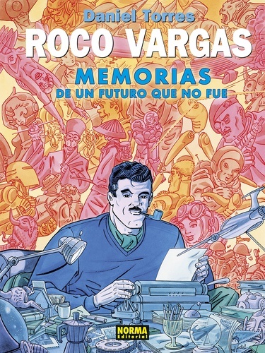 Rocco Vargas. Memorias de un futuro que no fue