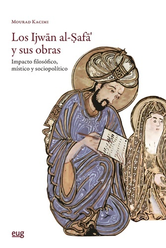 Los Ijwn al-af  y sus obras