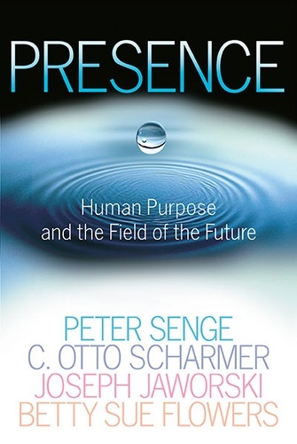 Presence, Human purpose and the field of the future