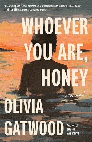 Whoever You Are, Honey