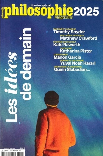 Philosophie Magazine Numéro spécial Edition 2025 "Les idées de demain"