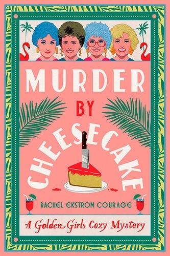 Murder By Cheesecake