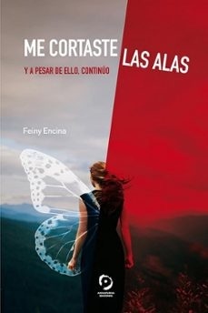 Me cortaste las alas