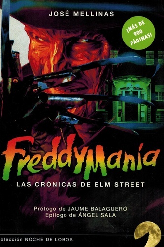 Freddymania. Las crónicas de Elm Street