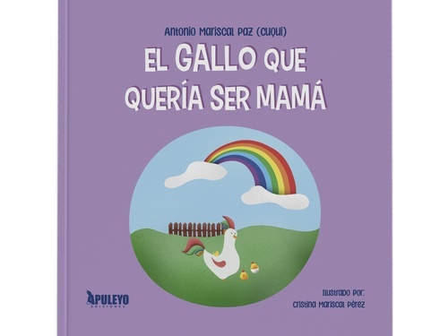 El gallo que quería ser mamá