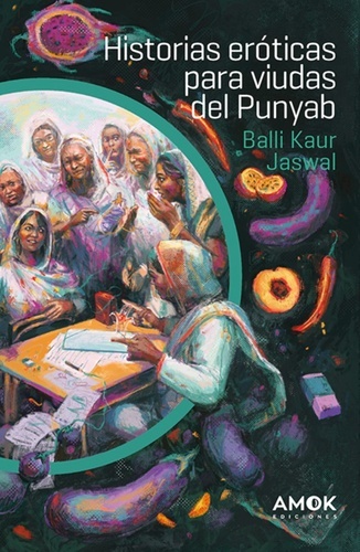 Historias eróticas para viudas del Punyab