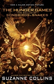 The Ballad of Songbirds and Snakes (Movie Tie-In)