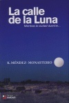 La calle de la luna