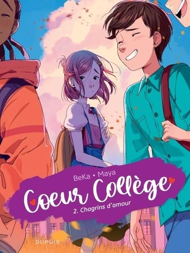 Coeur college - Chagrin d'amour - tome 2