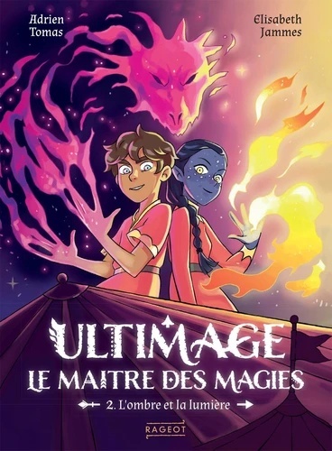 Ultimage, le maître des magies Tome 2