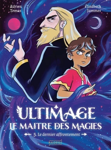 Ultimage, le maître des magies Tome 5