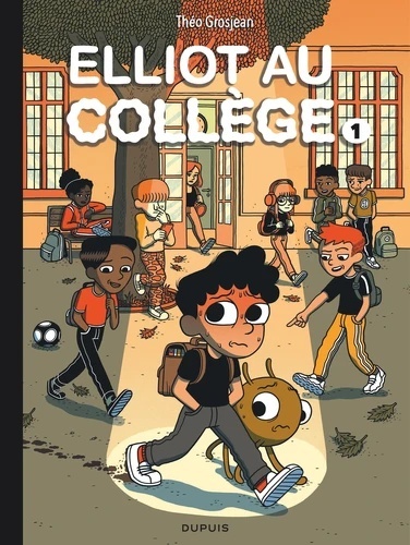Elliot au collège Tome 1