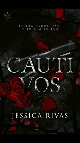 Cautivos (Bella Oscuridad 1)