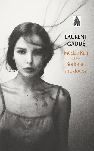 Médée Kali - Suivi de Sodome, ma douce