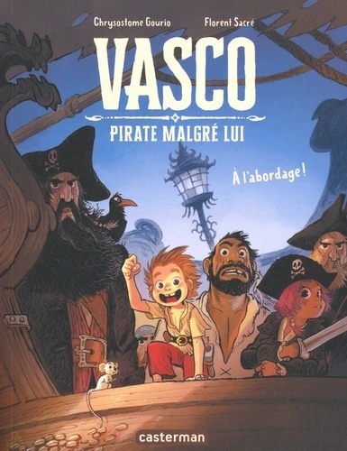 Vasco pirate malgré lui Tome 1