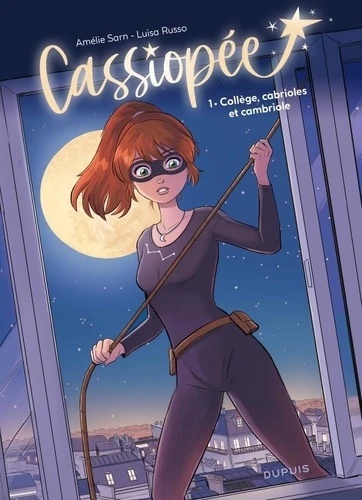Cassiopée - Tome 1, Collège, cabrioles et cambriole