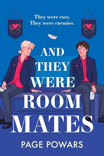 And They Were Roommates