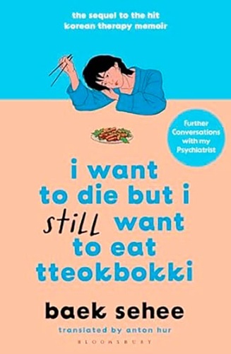 I Want to Die But I Still Want to Eat Tteokbokki