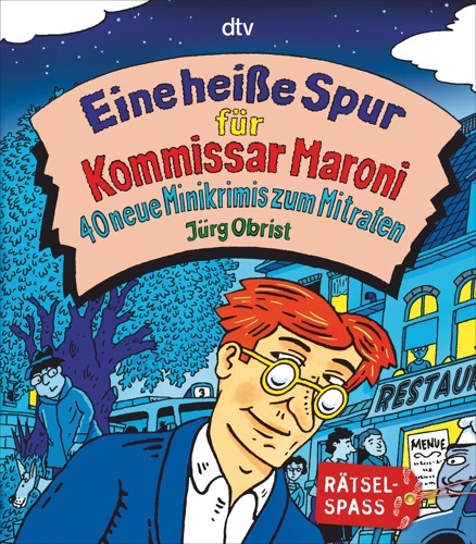 Eine heisse Spur für Kommissar Maroni