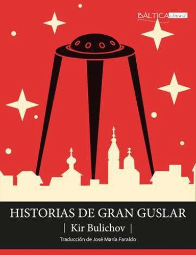 Historias de Gran Guslar