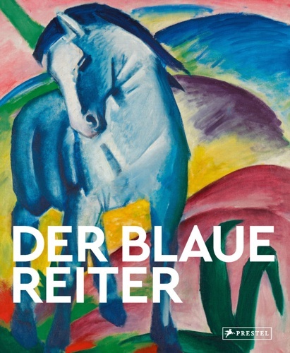 Der Blaue Reiter.