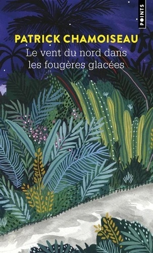 Le vent du nord dans les fougères glacées