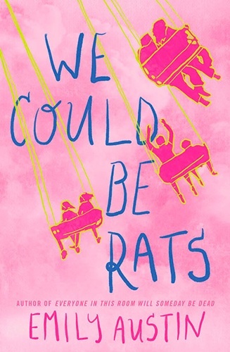 We Could Be Rats