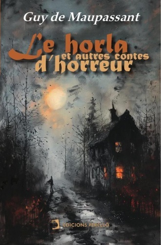 Le Horla et autres contes d'horreur