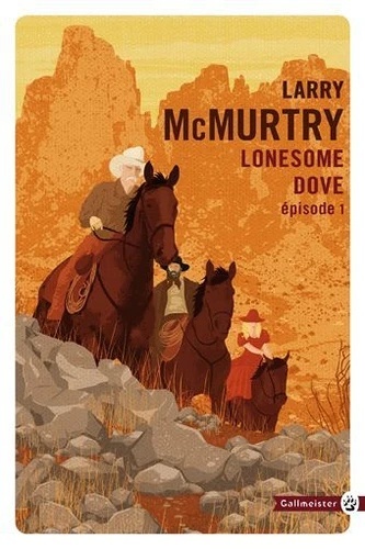 Lonesome Dove Tome 1