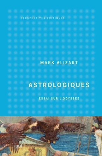 Astrologiques - Essai sur l'Odyssée